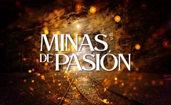 Minas de Pasion Capitulo 102 Completo En HD